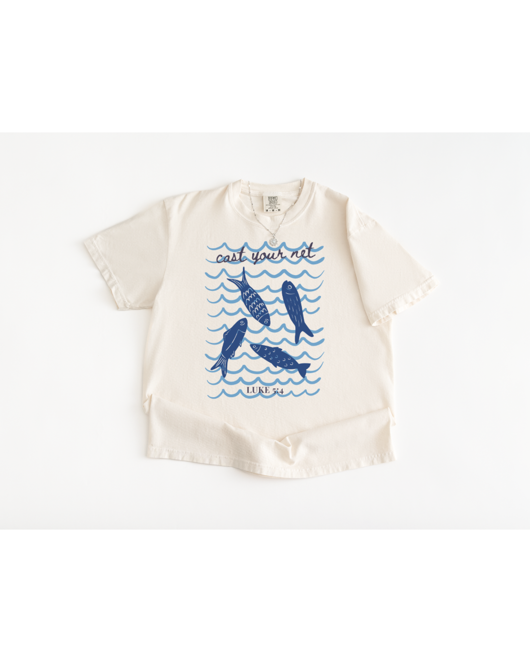 Cast Your Net Faith Tee