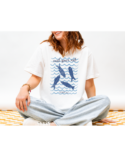 Cast Your Net Faith Tee