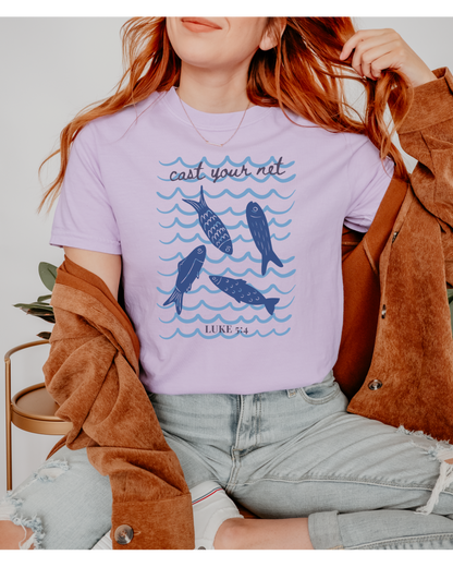 Cast Your Net Faith Tee