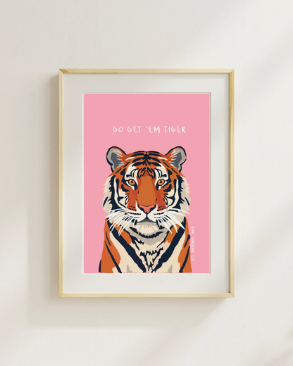 Go Get ’Em Tiger Printable Wall Art - Digital Download